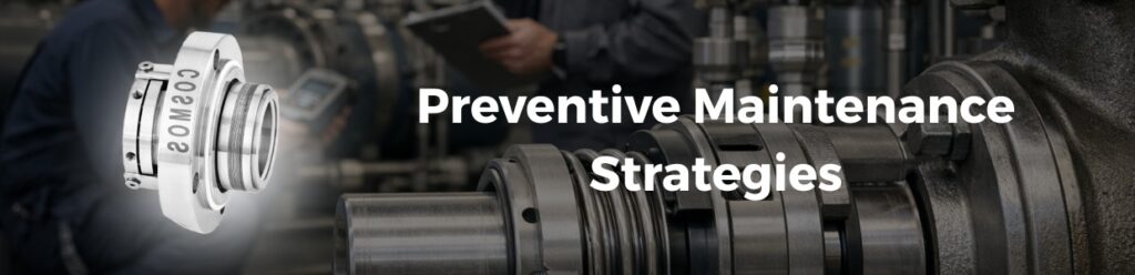 Preventive maintenance of mechanical seals including inspection, lubrication and alignment check for industrial pumps and rotating equipment